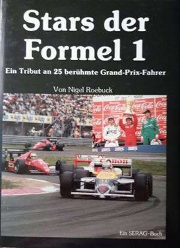 Formula 1 stars A tribute to 25 famous Grand Prix drivers