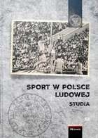 Sports in Communist Poland. Studies