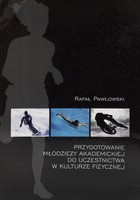 Preparation of academic youth to participate in physical culture