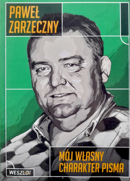 My own handwriting (Pawel Zarzeczny) with autograph