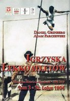 Olympic Athletics History: Volume 3, St. Louis 1904