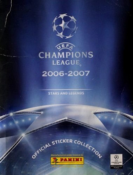 UEFA Champions League 2006-2007 Official Licensed Sticker Panini Album