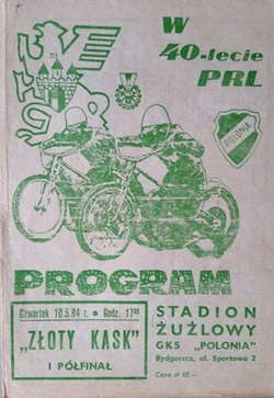 The Speedway Golden Helmet Semifinal official programme (Bydgoszcz, 10.05.1984)