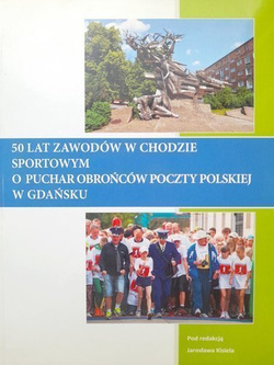 50 years of sports walk events for the Polish Post Defenders' Cup in Gdańsk