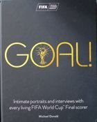 Goal! Intimate portraits and interviews with every living FIFA World Cup Final scorer