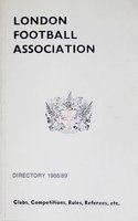 London Football Association. Directory 1988/89