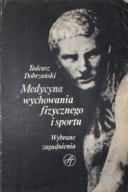 Physical education and sport medicine. Selected Issues