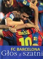 FC Barcelona. A voice from the football locker room