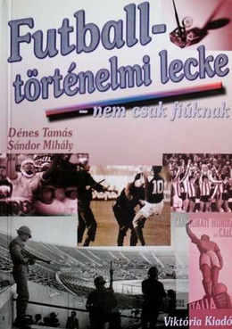 Football history lesson. Not only for boys. with an inscription