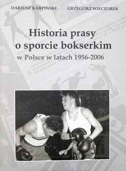 The history of the press about boxing in Poland in the years 1956-2006