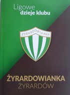 Zyrardowianka Zyrardów. League history of the club