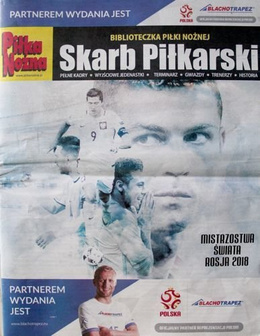 FIFA World Cup Russia 2018 Fan's Guide (Pilka Nozna weekly magazine)