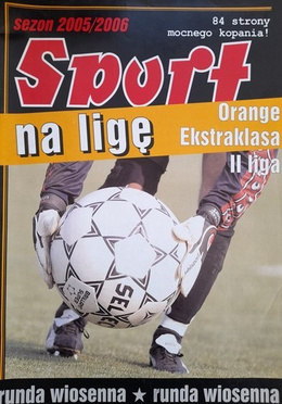 A fan's guide - Orange Ekstraklasa, 2nd league. Spring 2005/2006 (Sports)