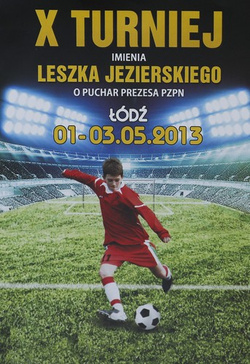X L.Jezierski Tournament in Lodz (01-03.05.2013) Official Programme