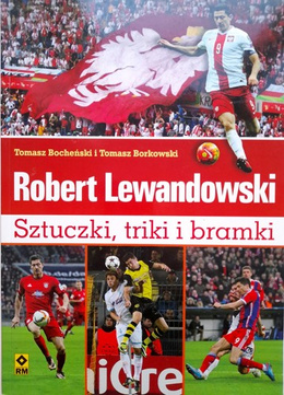 Robert Lewandowski. Tricks and goals
