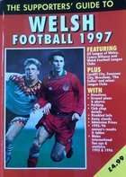 The Supporters Guide to Welsh Football 1997