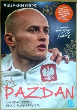 Pazdan. A boy who plays with all his heart