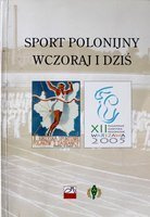 Polish sport in foreign countries yesterday and today