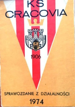  KS Cracovia The report on the activities of 1974