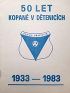 50 years of Detenice football 1933-1983 (Czech Republic)