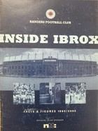 Inside Ibrox. Facts & Figures 1999/2000. Official Rangers FC Guide