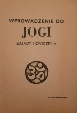 Introduction to yoga. Principles and practics