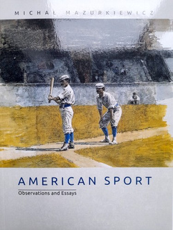 American Sport. Observations and Essays