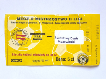 Szczakowianka Jaworzno - Swit Nowy Dwor Mazowiecki, II league match ticket (25.8.2004)