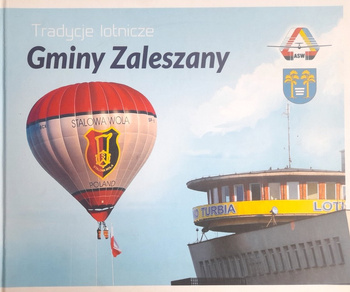 The aviation traditions of the Zaleszany Commune