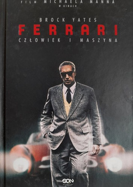 Enzo Ferrari: The Man and the Machine