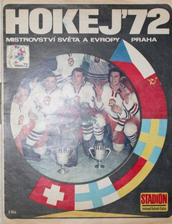 "Stadion" special edition (Czechoslovakia) - Ice Hockey 1972 Prague. World and European Championships